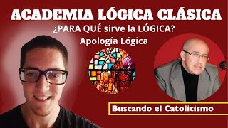 ALC  ¿PARA QUÉ sirve la LÓGICA Defensa de la Lógica contra el antilogicismo contemporáneo [upl. by Lanctot]