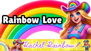 Rainbow Love  Ms Rachel Rainbow  Pop Songs for Littles  Toddler Learning [upl. by Leunamne]