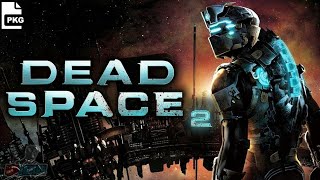 Dead Space 2 PKG PS3 [upl. by Dewie]