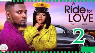 A RIDE FOR LOVE  2 Trending Nollywood Nigerian Movie Review Maurice Sam Sarian Martin 2024 [upl. by Yelram890]