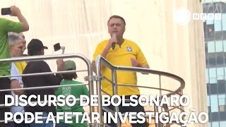 Discurso de Bolsonaro em ato pode afetar investigação da PF [upl. by Abram]