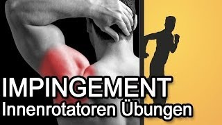 Impingement Syndrom Übungen  3 Übungen für die Innenrotatoren [upl. by Ahsinal377]