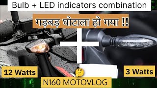 N160 LED  Bulb indicator combination Motovlog n160 smileride [upl. by Hugon]