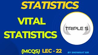 Vital Statistics  Important MCQs by Showkat Sir  Part 1 for Finance Accounts Assistant  VLW Exam [upl. by Ycrem959]