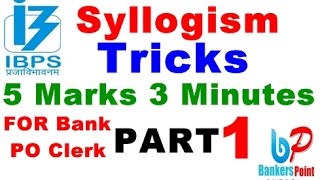 Syllogism Tricks For Bank Exams  IBPS PO  CLERK IBPS RRB  SBI PO CLERK PART 1 [upl. by Albert]