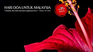 MALAYSIA DAY OF PRAYER  16 SEPTEMBER 2024  SARAWAK PRAYER UNITED NORTH ZONE [upl. by Ttocserp]