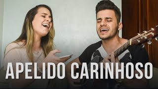 Gusttavo Lima  Apelido Carinhoso Cover por Mariana e Mateus [upl. by Robb960]