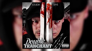 Souldia amp Saye  Double tranchant Ft Soké amp Mocy Chanson Officielle [upl. by Eelarak740]