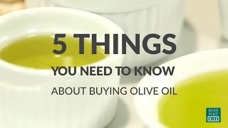 5 Things You Need To Know When Buying Olive Oil [upl. by Llednohs760]