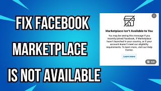 How To Fix Your Facebook Marketplace Isnt Available To You [upl. by Linis709]