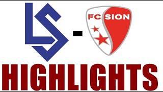 FC Sion 40 Lausanne Sport Highlights  Swiss Super League 202425 [upl. by Sasnak]