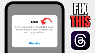 How To Fix Sorry We Couldnt Reach This Page  Fix Threads Sorry We Couldnt Reach This Page [upl. by Anerom]