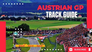 Austrian Grand Prix Ultimate Track Guide [upl. by Enilav625]