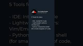 5 Tools for devs  IDE IntellijVS Code  Lightweight editors VimEmacs  Python interactive s [upl. by Kcirdorb]