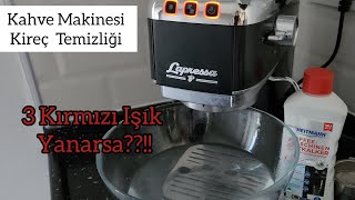 KAHVE MAKİNEMDE 3 KIRMIZI IŞIK YANDI  KAHVE MAKİNESİ KİREÇ TEMİZLİĞİ  TCHIBO LAPRESSA COFFEE MAKER [upl. by Ahsac]