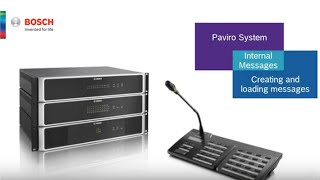 Bosch Security  PAVIRO Creating and loading messages [upl. by Wade]