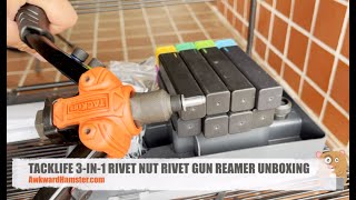 TACKLIFE 3IN1 RIVET NUT RIVET GUN REAMER UNBOXING [upl. by Yokoyama]