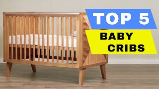 TOP 5 BEST BABY CRIBS 2024 REVIEW  BEST CONVERTIBLE CRIB FOR NEWBORN BABY ON AMAZON BABY NURSERY [upl. by Asirram]