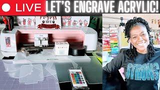 LIVE Lets Engrave Acrylic Blanks with the Cricut Maker cricutmaker engravewithcricut [upl. by Aytak]