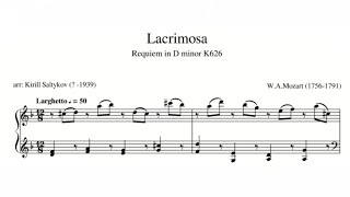 Mozart Lacrimosa Requiem in D Minor K626 Martha Yudina Saltykov Transcription Score [upl. by Aiel]