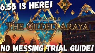 The Gilded Araya Trial Guide Asura  Boss Guide  FFXIV 655  ENDWALKER [upl. by Goodrow]