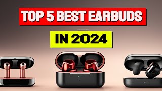 Best Wireless Earbuds 2024  Futureproof Your Music Experience in 2024 [upl. by Ranit]