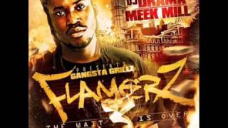 Meek Mill Be Alright Ft Gillie Da Kid Flamers 3 [upl. by Nevaj]