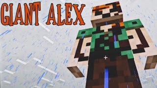 Minecraft creepypasta Giant Alex [upl. by Lihas372]