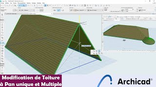 Toiture Partie 3  Modification de Toiture à Pan Unique et Multiple dans Archicad [upl. by Dew194]