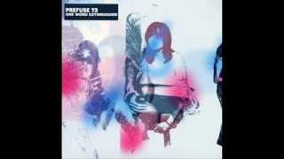 Prefuse 73  Why I Love You [upl. by Rabush103]