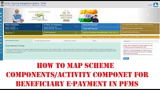 How to map Scheme components activity component for beneficiary epayment in PFMS [upl. by Leeann17]