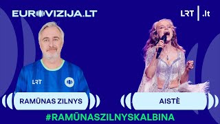 RamūnasZilnysKalbina EUROVIZIJALT atrankos finalininkę Aistè  20240124 [upl. by Adnilim]