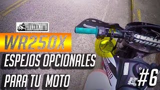 WR250X  Poner Espejos Opcionales a Tu Moto [upl. by Burne298]