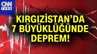 SON DAKİKA🚨Kırgızistanda 7 Büyüklüğünde Deprem Haber [upl. by Ennire]