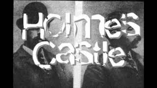 Holmes Castle  Benign Death [upl. by Haral]