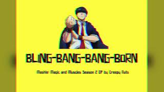 Blingbangbangborn x2 Remastered [upl. by Ellerrehc]