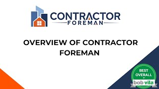 Overview of Contractor Foreman [upl. by Akiemehs]