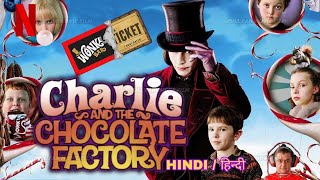 Charlie And The Chocolate Factory 2005 Movie Explained In Hindi Summarized हिन्दी [upl. by Jehoash424]