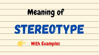 Meaning of Stereotype  English Vocabulary Words  Word Of The Day [upl. by Sedaiuqlem146]