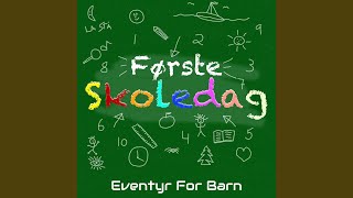 Første Skoledag [upl. by Diantha66]