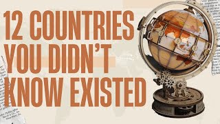 12 Countries You Didn´t Know Existed  Great Minds  Travel [upl. by Ahsiloc161]