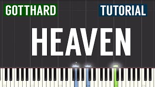 Gotthard  Heaven Piano Tutorial [upl. by Meehaf511]