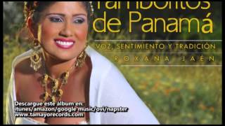 Se va la Chavelita  Roxana Jaén  Discos Tamayo  Panamá [upl. by Elman]