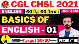 Day 01  SSC CGL CHSL 2021  Basics of English 01  60 दिन 60 मैराथन  English by Prashant Sir [upl. by Noned]