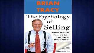 The Psychology of Selling Audiobook by Brian Tracy [upl. by Taam346]