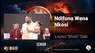 Loyiso Bhoki Saki  Ndifuna Wena Nkosi [upl. by Ullman585]