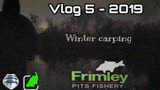 Session vlog 5  frimley pits  2019 winter carp fishing [upl. by Trebma]