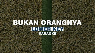 Juicy Luicy  Bukan Orangnya Karaoke LOWER KEY [upl. by Choong]