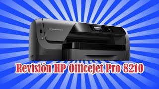 Revisión Impresora HP 8210 Pro [upl. by Rowena]