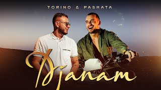 TORINO amp PASHATA  DJANAM OFFICIAL 4K VIDEO [upl. by Celina260]